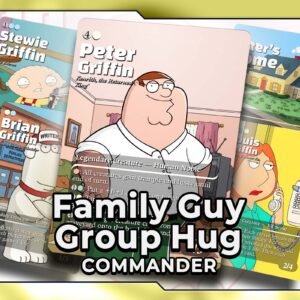 Kenrith, the Returned King | Family Guy Group Hug | 100 Card Commander Deck + 18 Tokens
